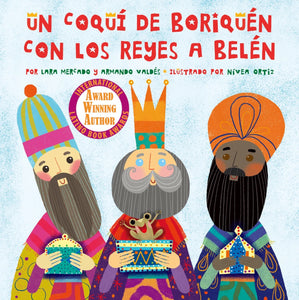 Un Coquí de Boriquén con los Reyes a Belén